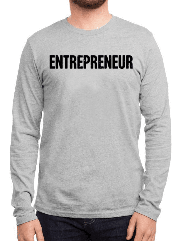 image-Entrepreneur Full Sleeves T-shirt - 100% Cotton Long-Sleeve Tee