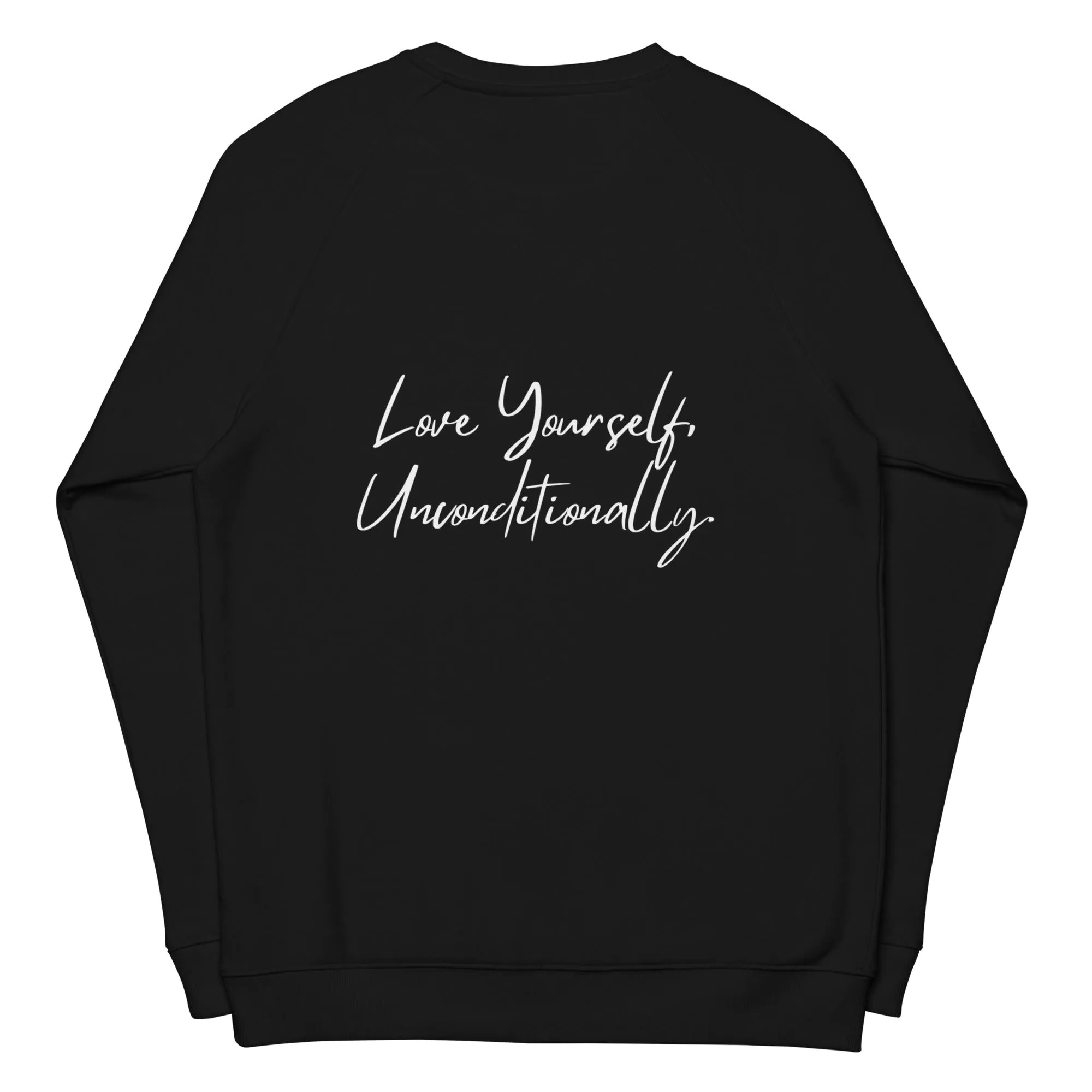 image-Self Love Unisex Organic Raglan Sweatshirt - Brushed Fleece